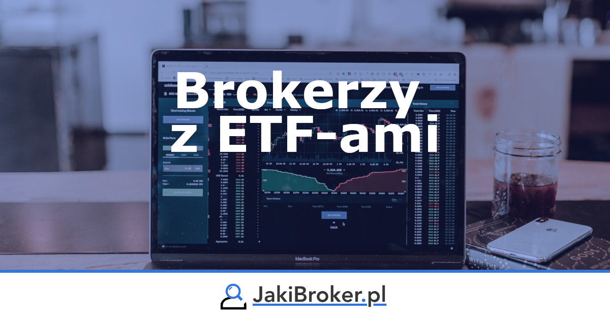 Ranking brokerów z ETF-ami