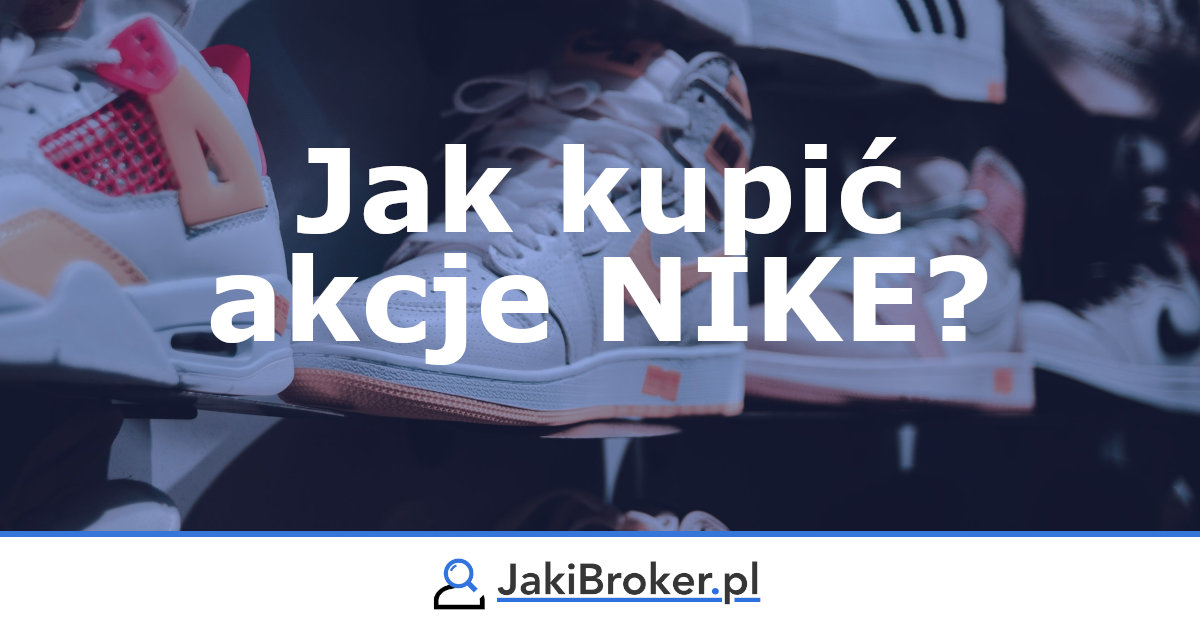 Jak kupić akcje Nike