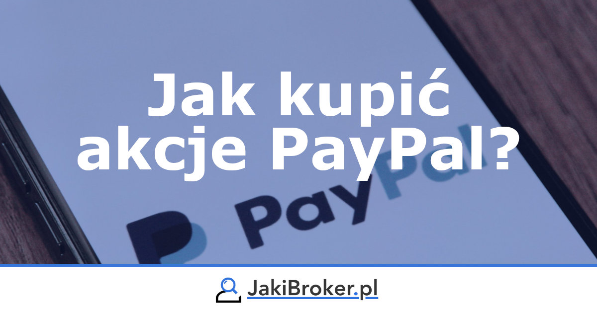 Jak kupić akcje PayPal?