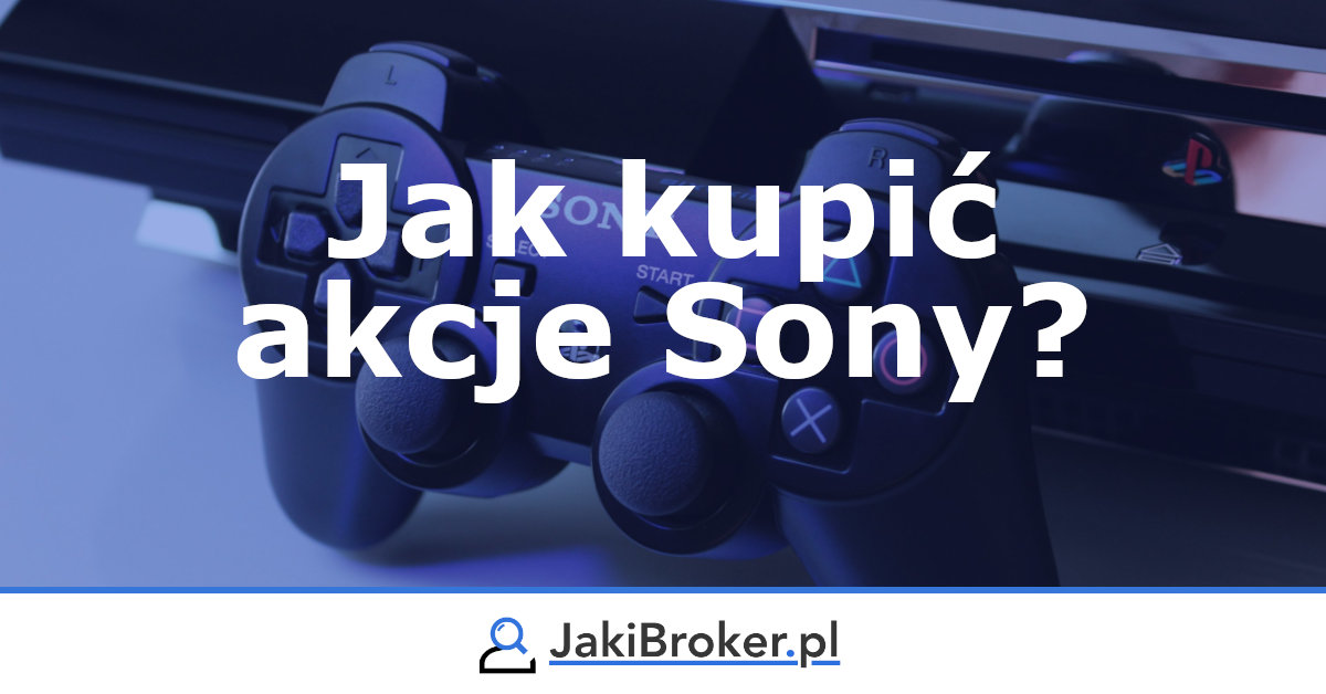 Jak kupić akcje Sony?